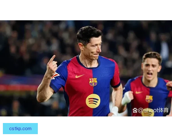 世体回顾莱万巴萨一百六十场一百一十球效率传奇仍在书写纪录巅峰